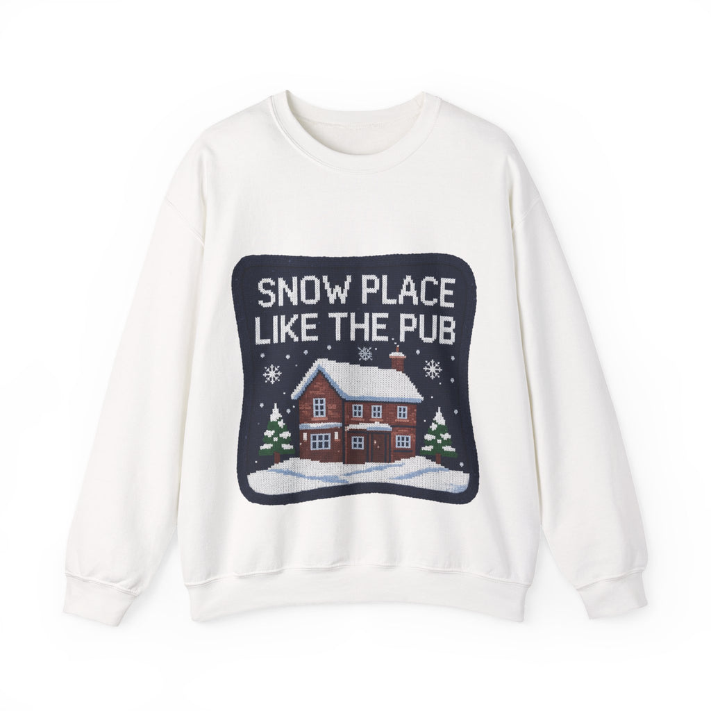 Ugly Xmas Jumper Sweatshirt — "Snow place like the pub" Christmas Crewneck