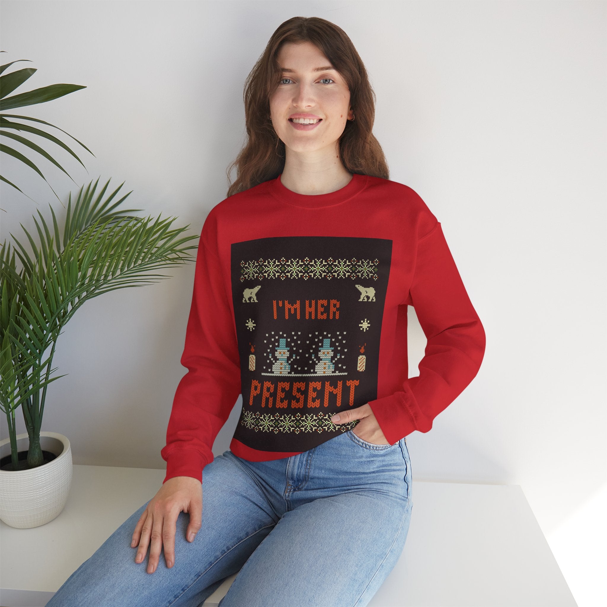 Ugly Xmas Jumper Sweatshirt — "I'm Her Present" Christmas Crewneck