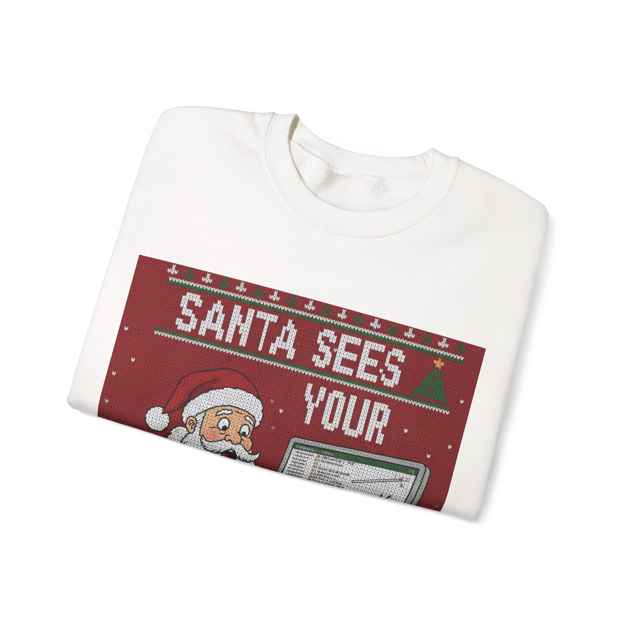 Ugly Xmas Jumper Sweatshirt — "Santa sees your search history" Christmas Crewneck