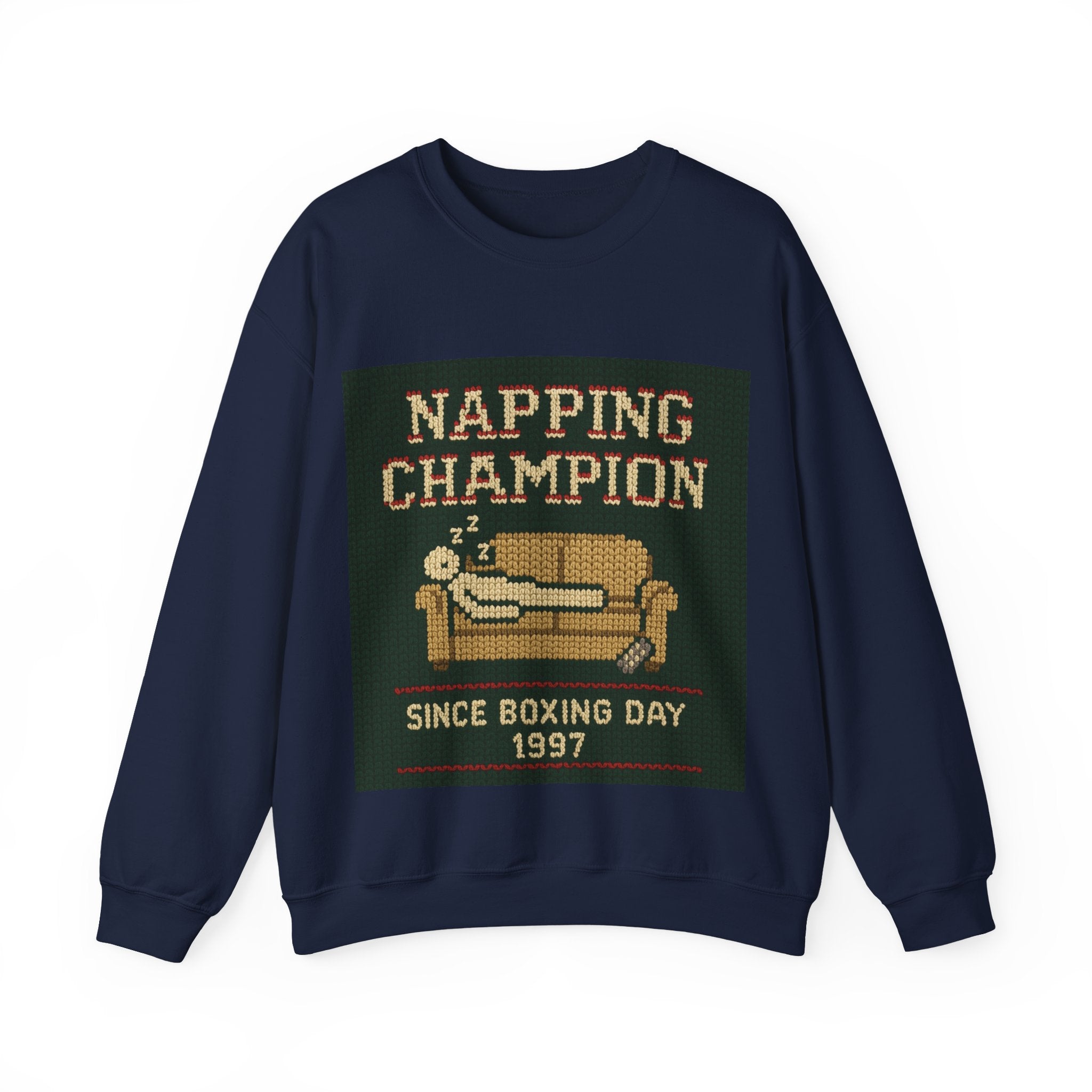 Ugly Xmas Jumper Sweatshirt — "Napping Champion since 1997" Christmas Crewneck