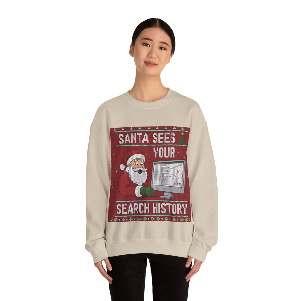 Ugly Xmas Jumper Sweatshirt — "Santa sees your search history" Christmas Crewneck
