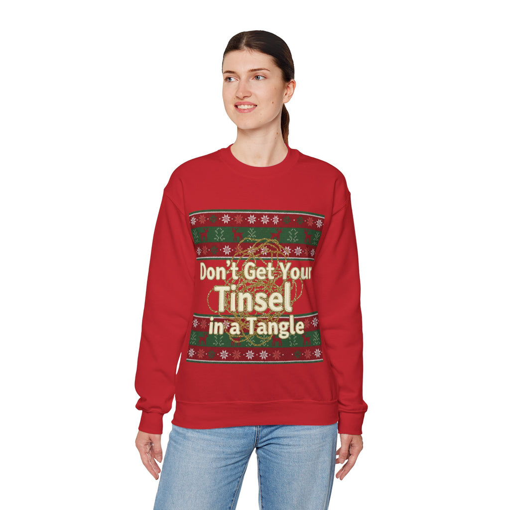 Ugly Xmas Jumper Sweatshirt — "Don't get your tinsel in a tangle" Christmas Crewneck