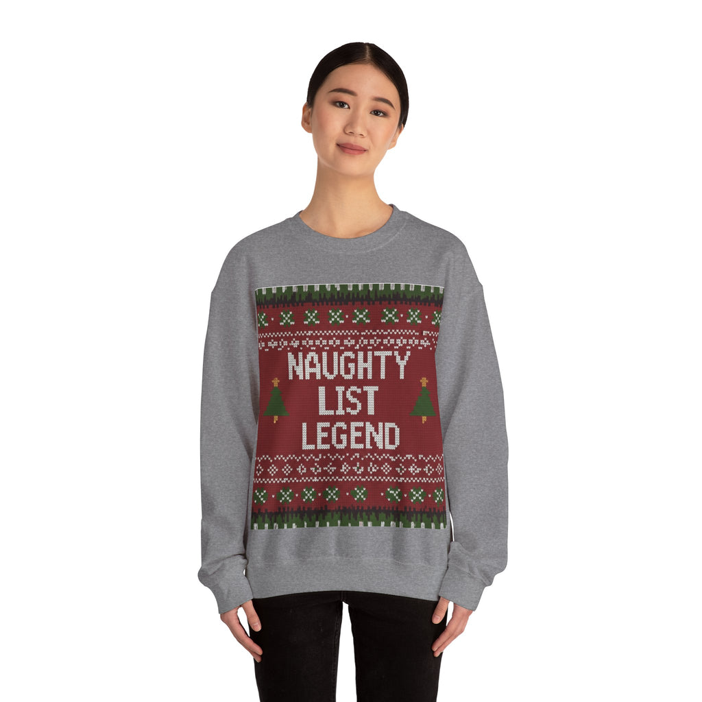 Ugly Xmas Jumper Sweatshirt — "Naughty List Legend" Christmas Crewneck