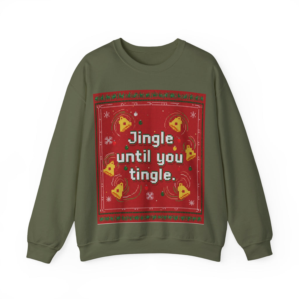 Ugly Xmas Jumper Sweatshirt — "Jingle until you" Christmas Crewneck