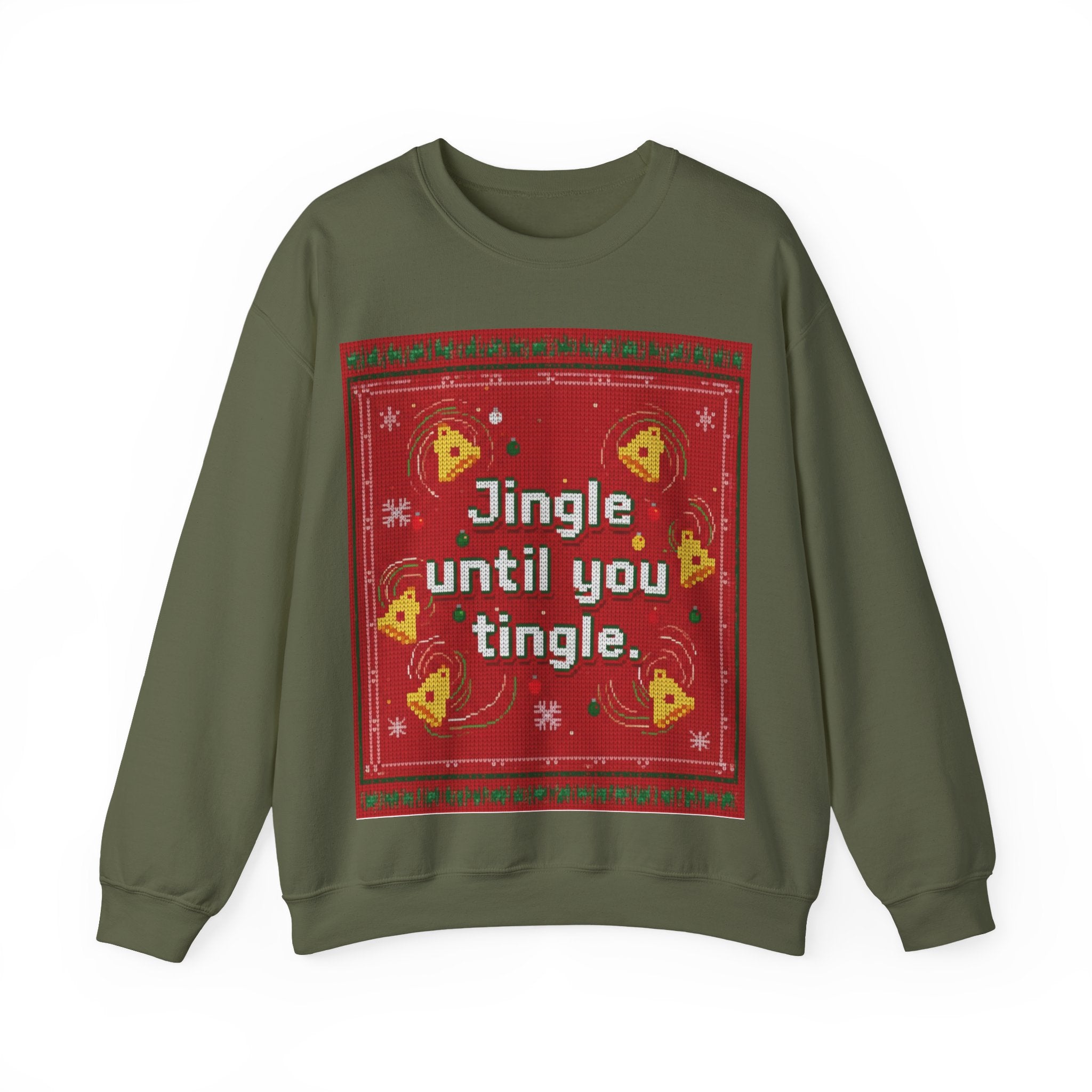 Ugly Xmas Jumper Sweatshirt — "Jingle until you" Christmas Crewneck