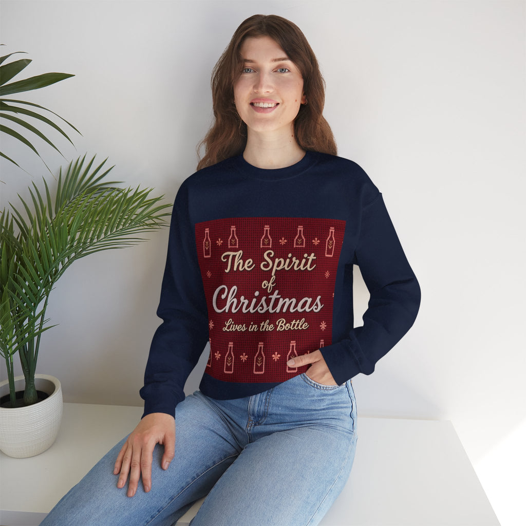 Ugly Xmas Jumper Sweatshirt — "The Spirit of Christmas lives in the bottle" Christmas Crewneck