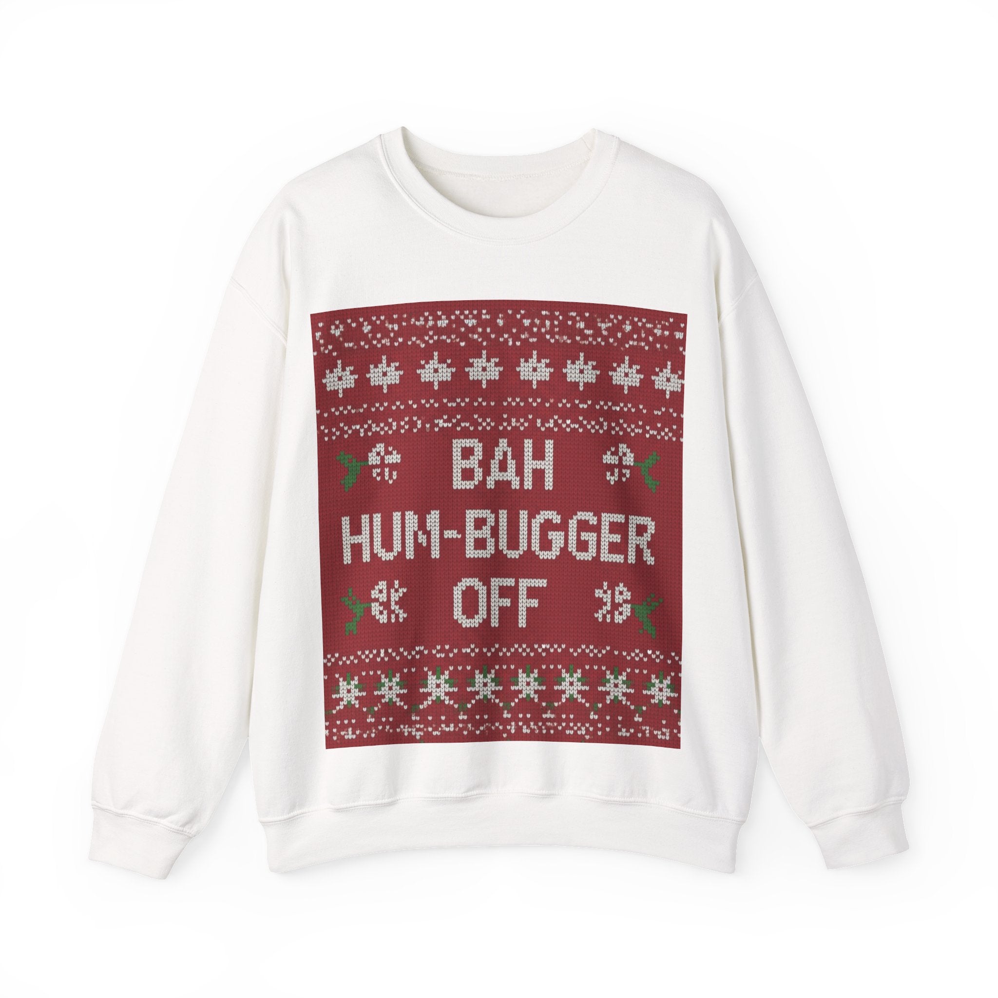 Ugly Xmas Jumper Sweatshirt — "Bah Hum Bugger" Christmas Crewneck