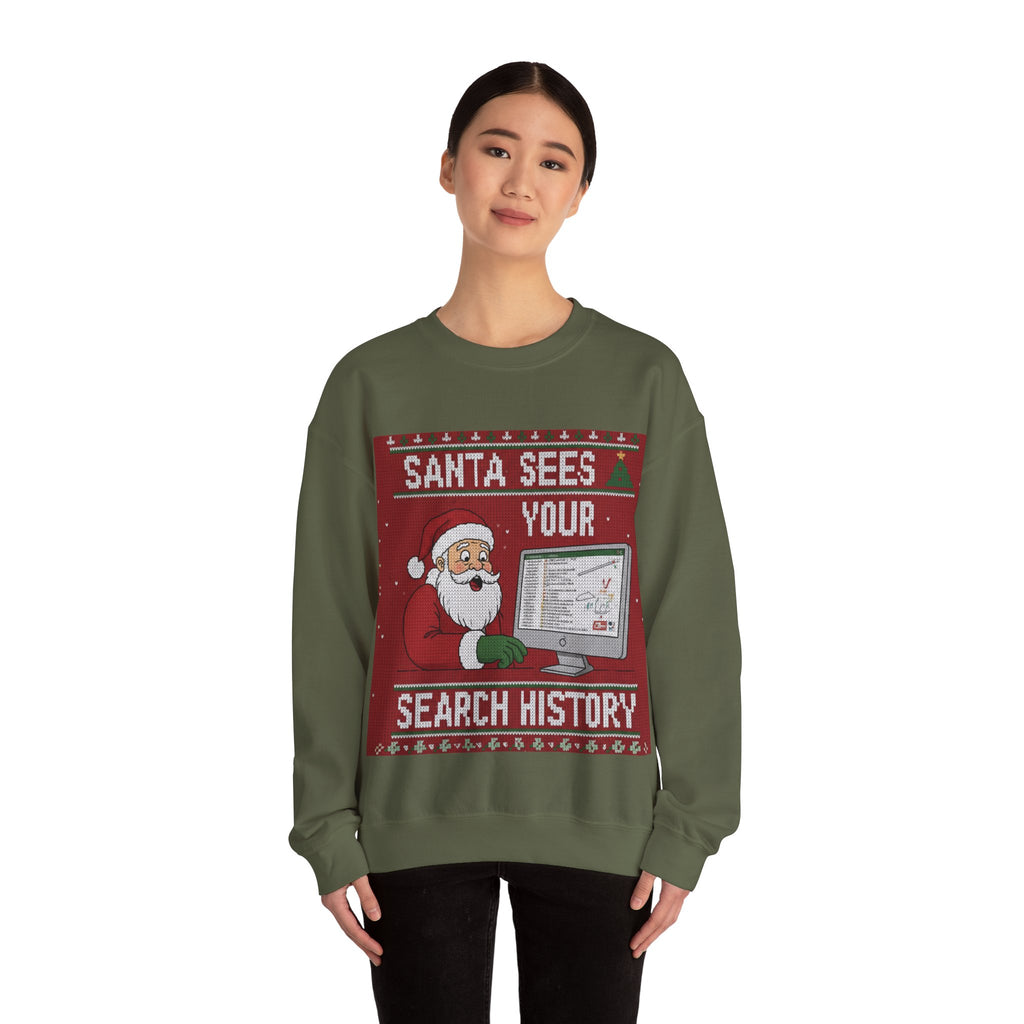 Ugly Xmas Jumper Sweatshirt — "Santa sees your search history" Christmas Crewneck