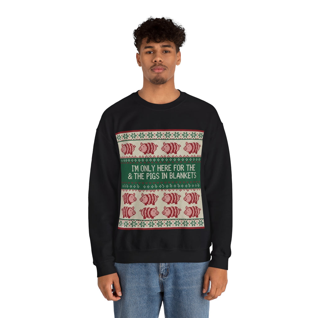 Ugly Xmas Jumper Sweatshirt — "I'm only here for the pigs in blankers" Christmas Crewneck