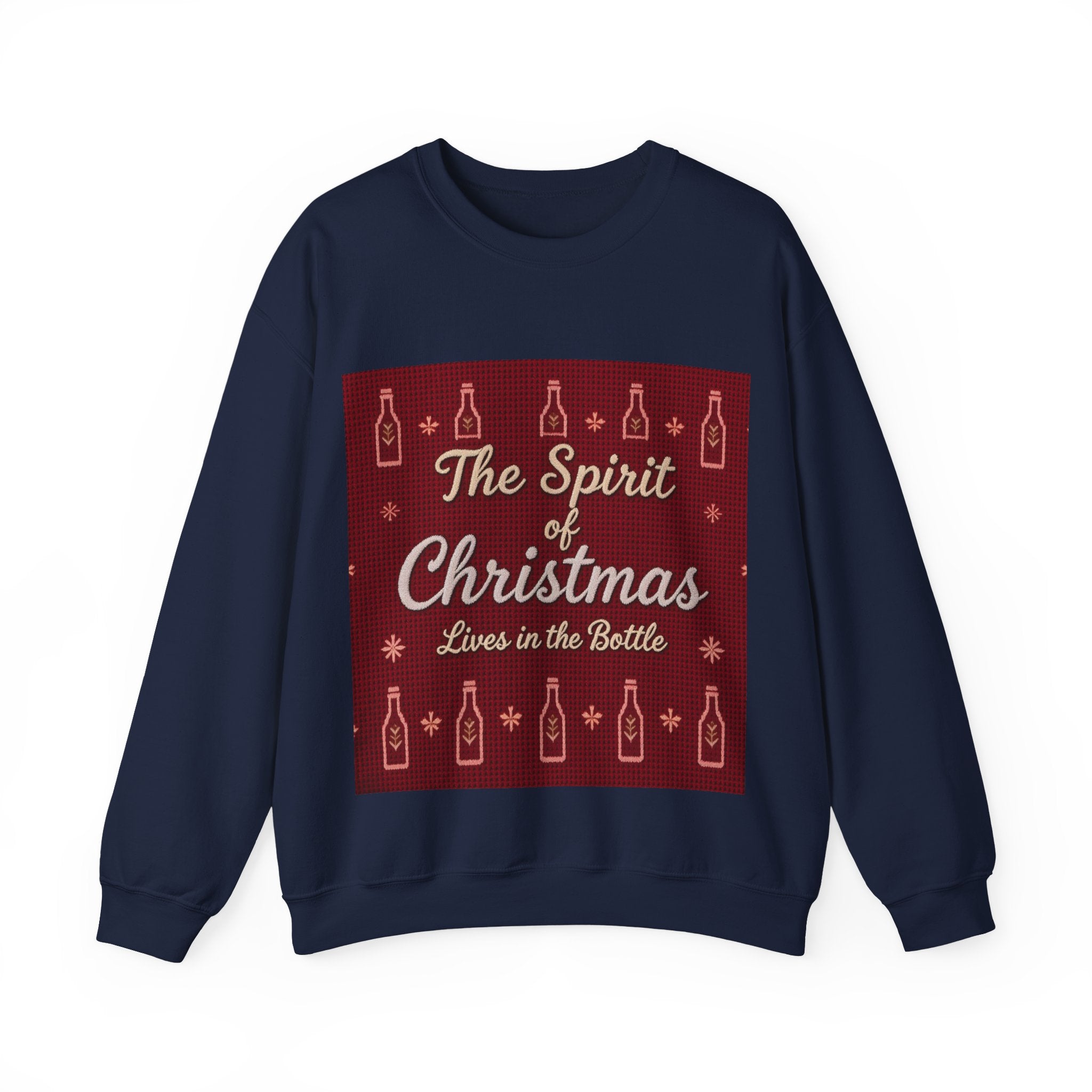 Ugly Xmas Jumper Sweatshirt — "The Spirit of Christmas lives in the bottle" Christmas Crewneck