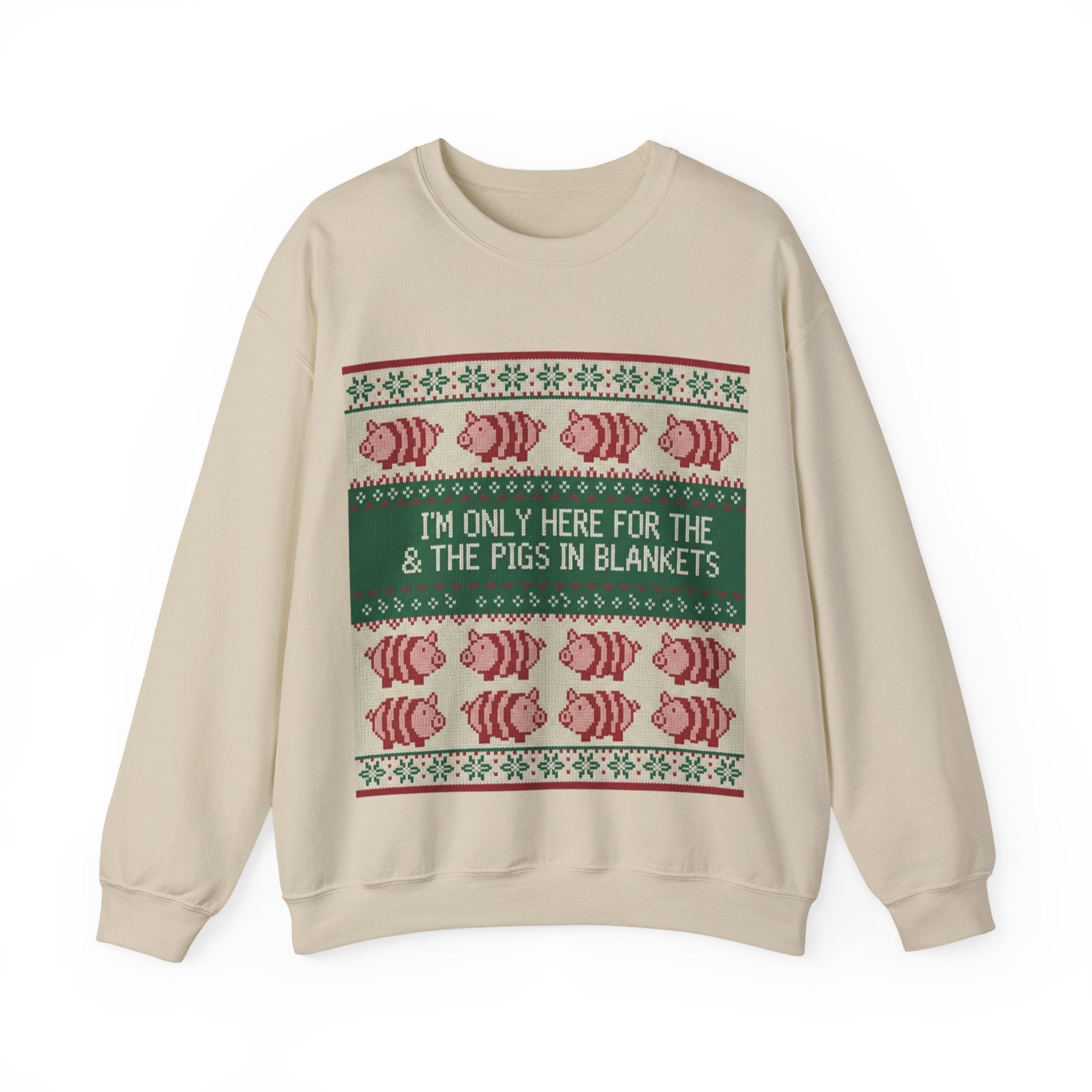 Ugly Xmas Jumper Sweatshirt — "I'm only here for the pigs in blankers" Christmas Crewneck