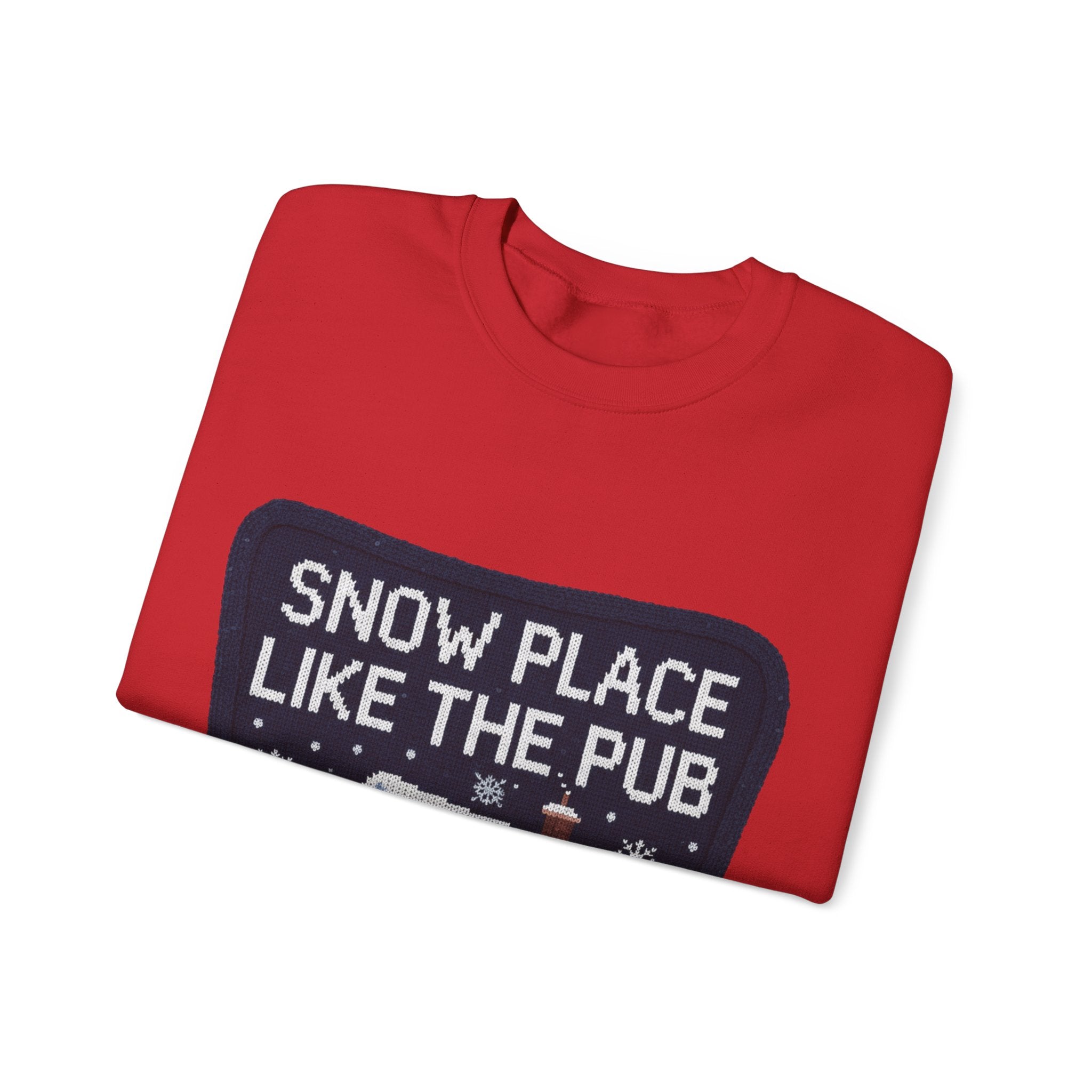 Ugly Xmas Jumper Sweatshirt — "Snow place like the pub" Christmas Crewneck