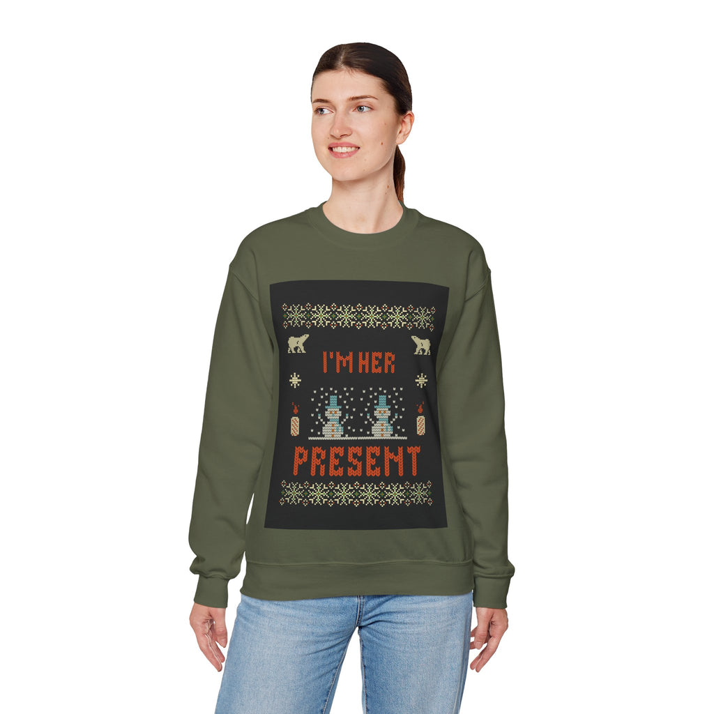 Ugly Xmas Jumper Sweatshirt — "I'm Her Present" Christmas Crewneck
