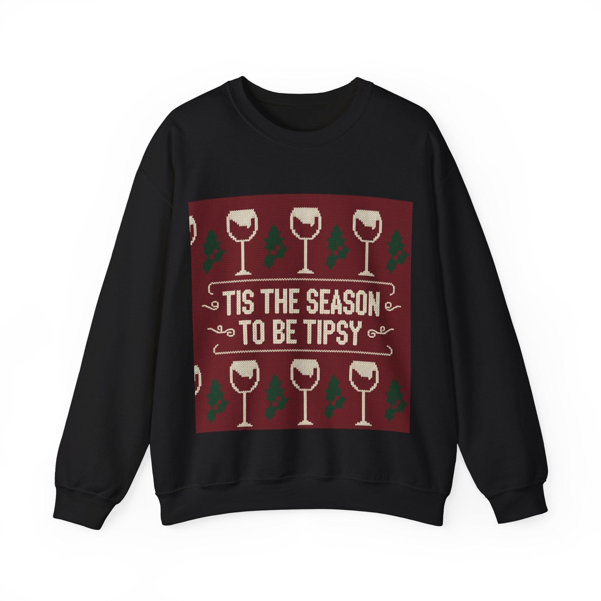 Ugly Xmas Jumper Sweatshirt — "Tis the Season to be Tipsy" Christmas Crewneck