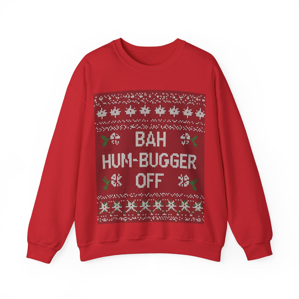 Ugly Xmas Jumper Sweatshirt — "Bah Hum Bugger" Christmas Crewneck