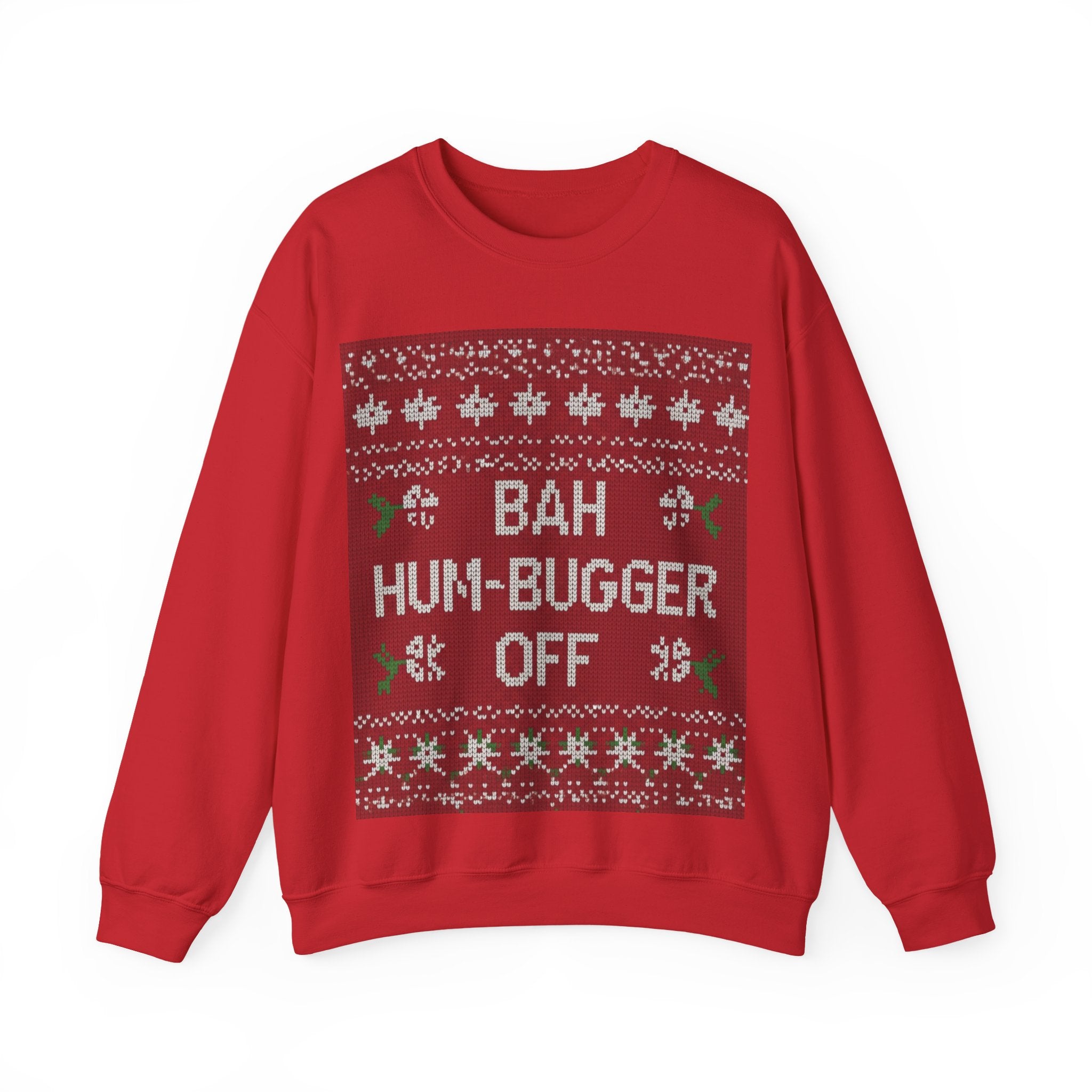 Ugly Xmas Jumper Sweatshirt — "Bah Hum Bugger" Christmas Crewneck