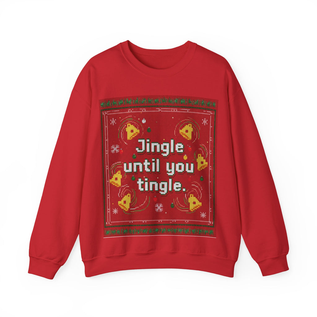 Ugly Xmas Jumper Sweatshirt — "Jingle until you" Christmas Crewneck
