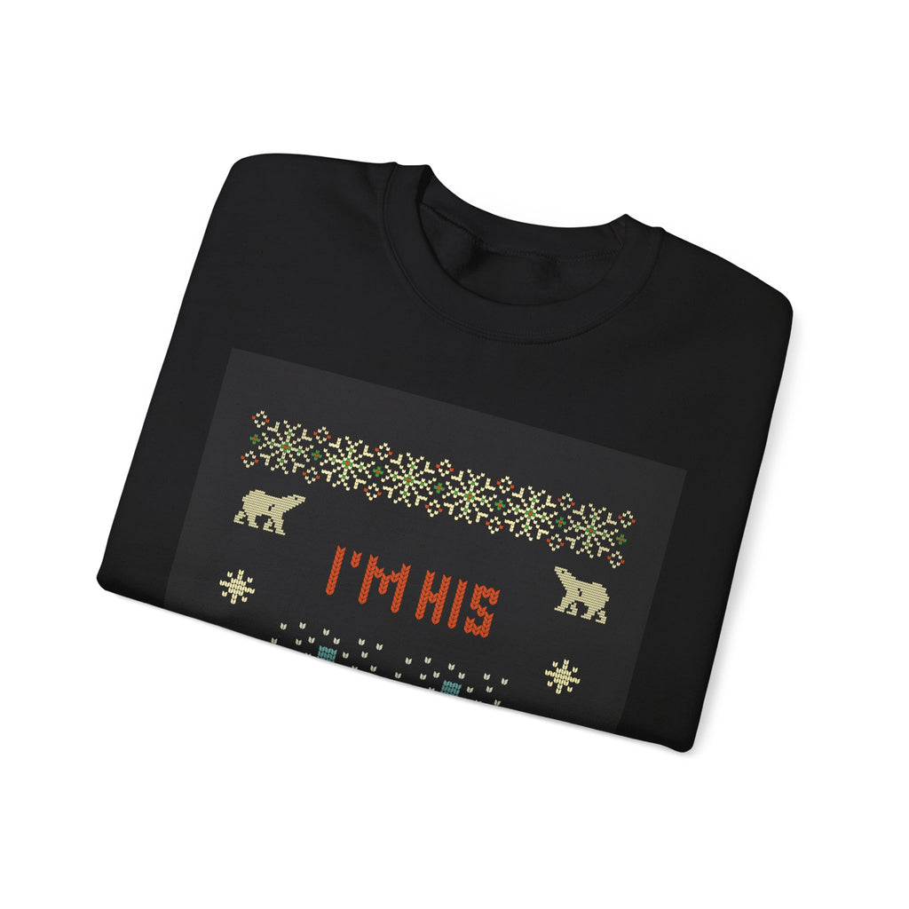 Ugly Xmas Jumper Sweatshirt — "I'm His Present" Christmas Crewneck