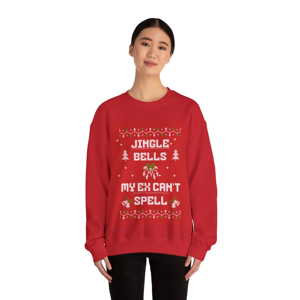 Ugly Xmas Jumper Sweatshirt — "Jingle Bells My Ex Can't Spell" Christmas Crewneck