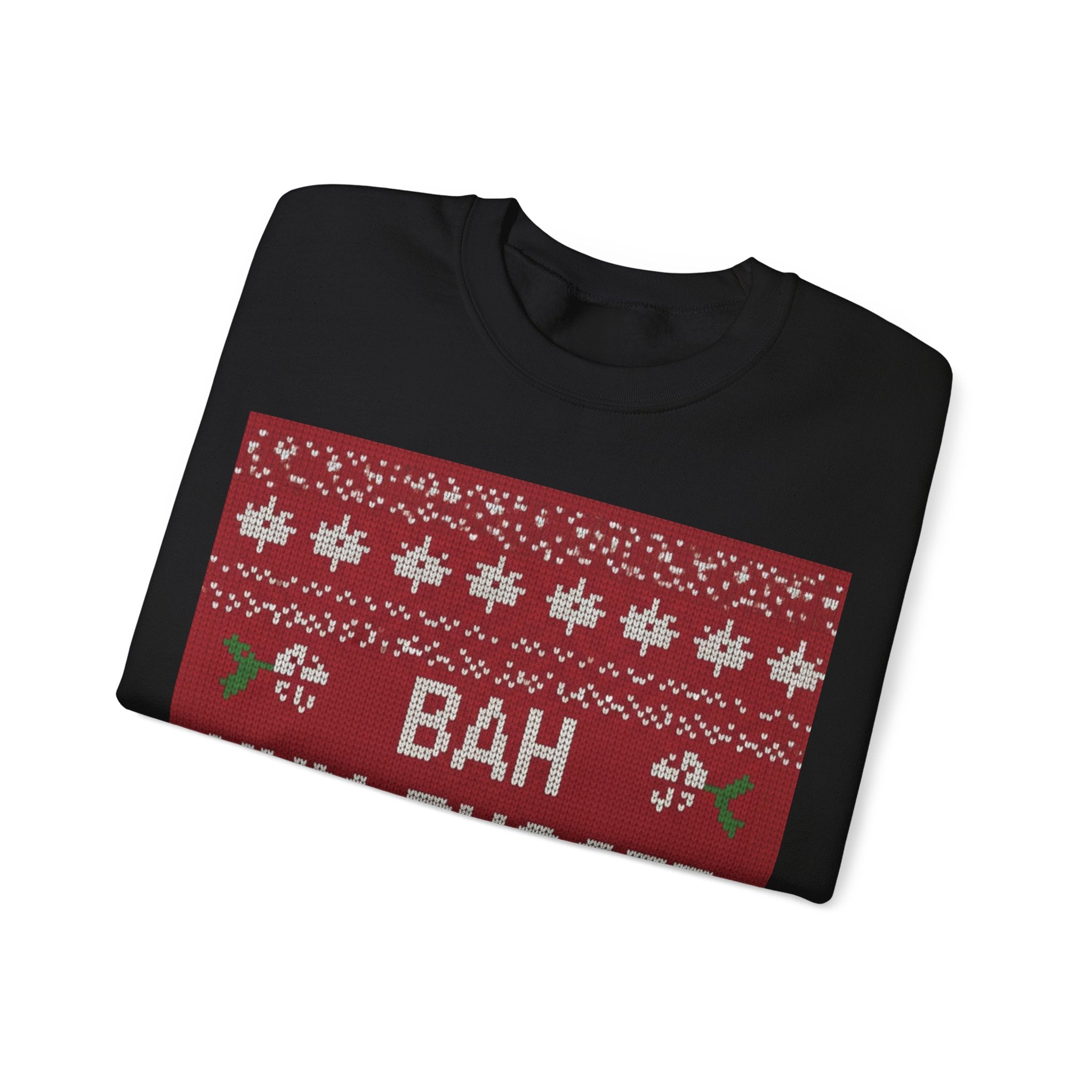 Ugly Xmas Jumper Sweatshirt — "Bah Hum Bugger" Christmas Crewneck