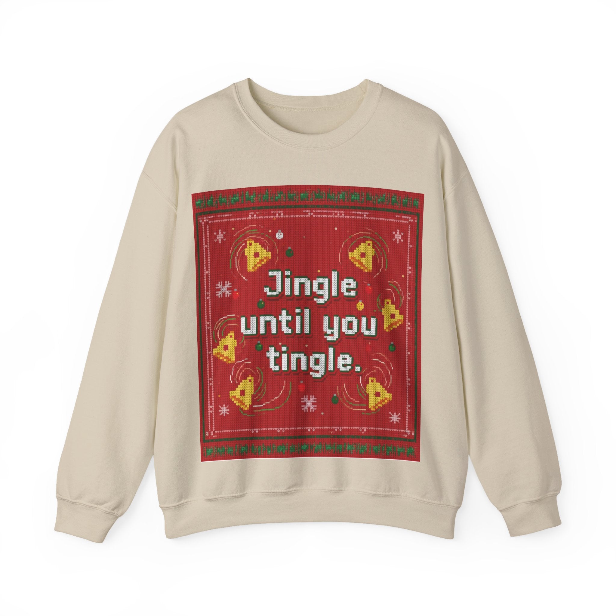 Ugly Xmas Jumper Sweatshirt — "Jingle until you" Christmas Crewneck