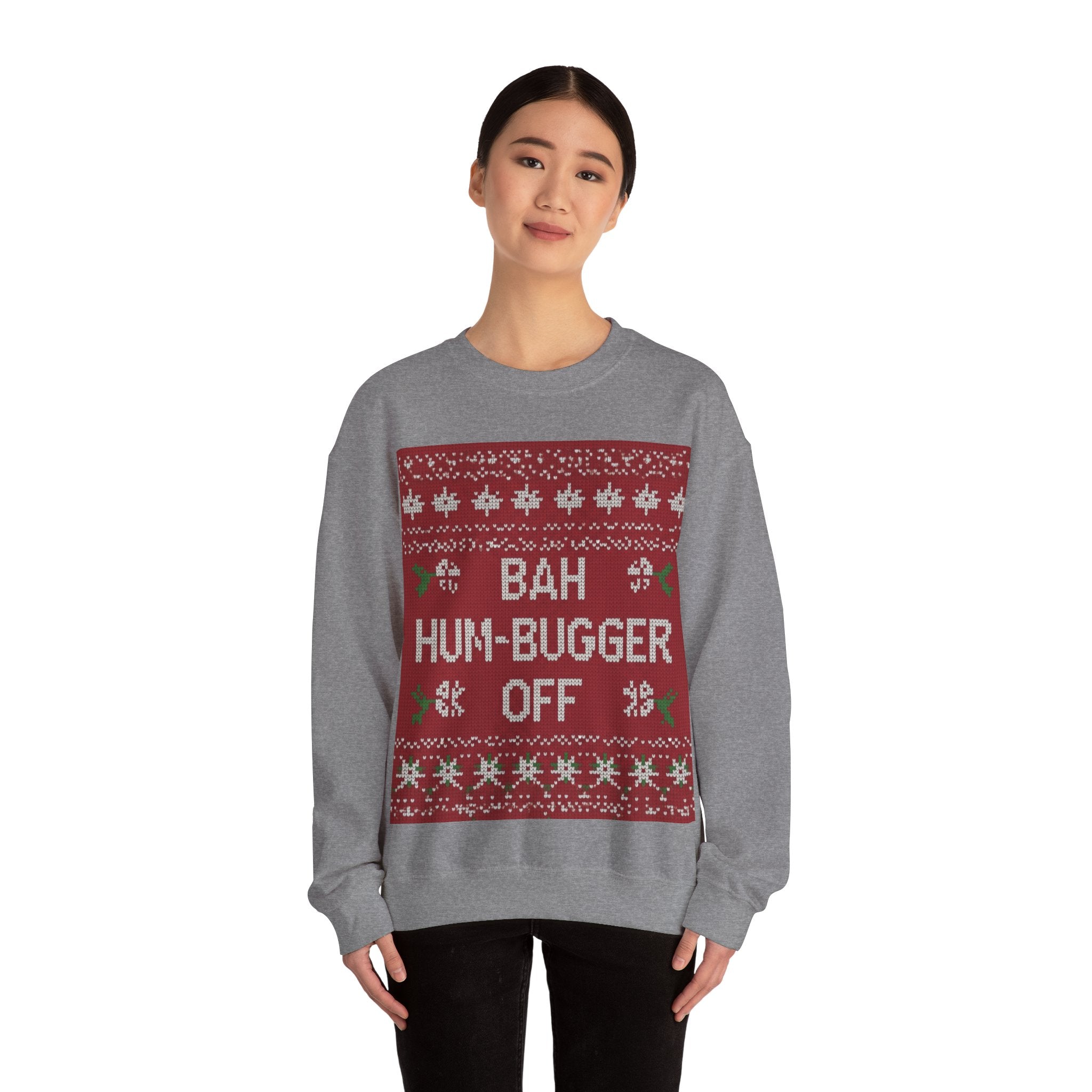 Ugly Xmas Jumper Sweatshirt — "Bah Hum Bugger" Christmas Crewneck