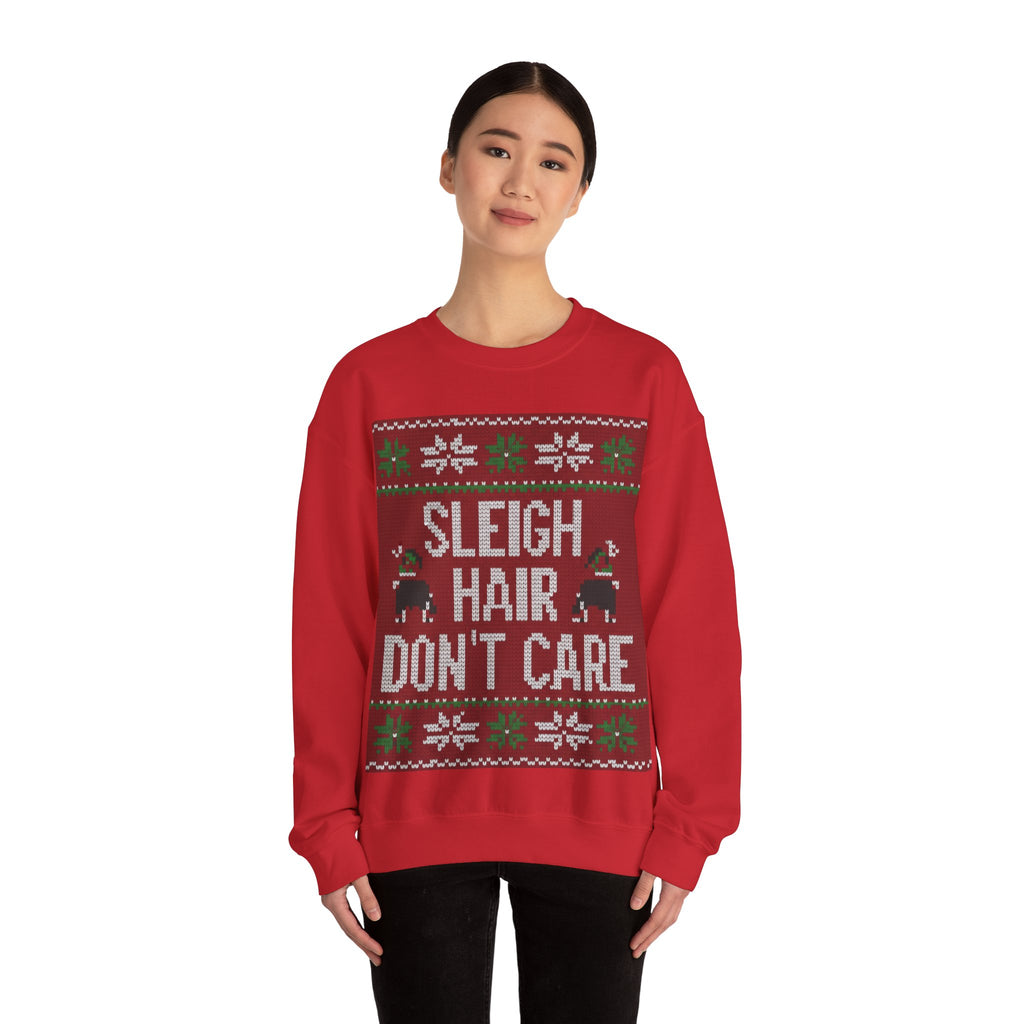 Ugly Xmas Jumper Sweatshirt — "Sleigh Hair Don't Care" Christmas Crewneck