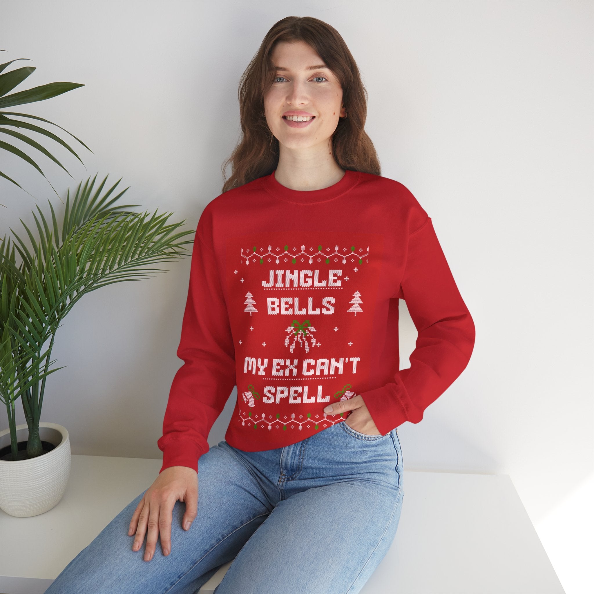 Ugly Xmas Jumper Sweatshirt — "Jingle Bells My Ex Can't Spell" Christmas Crewneck