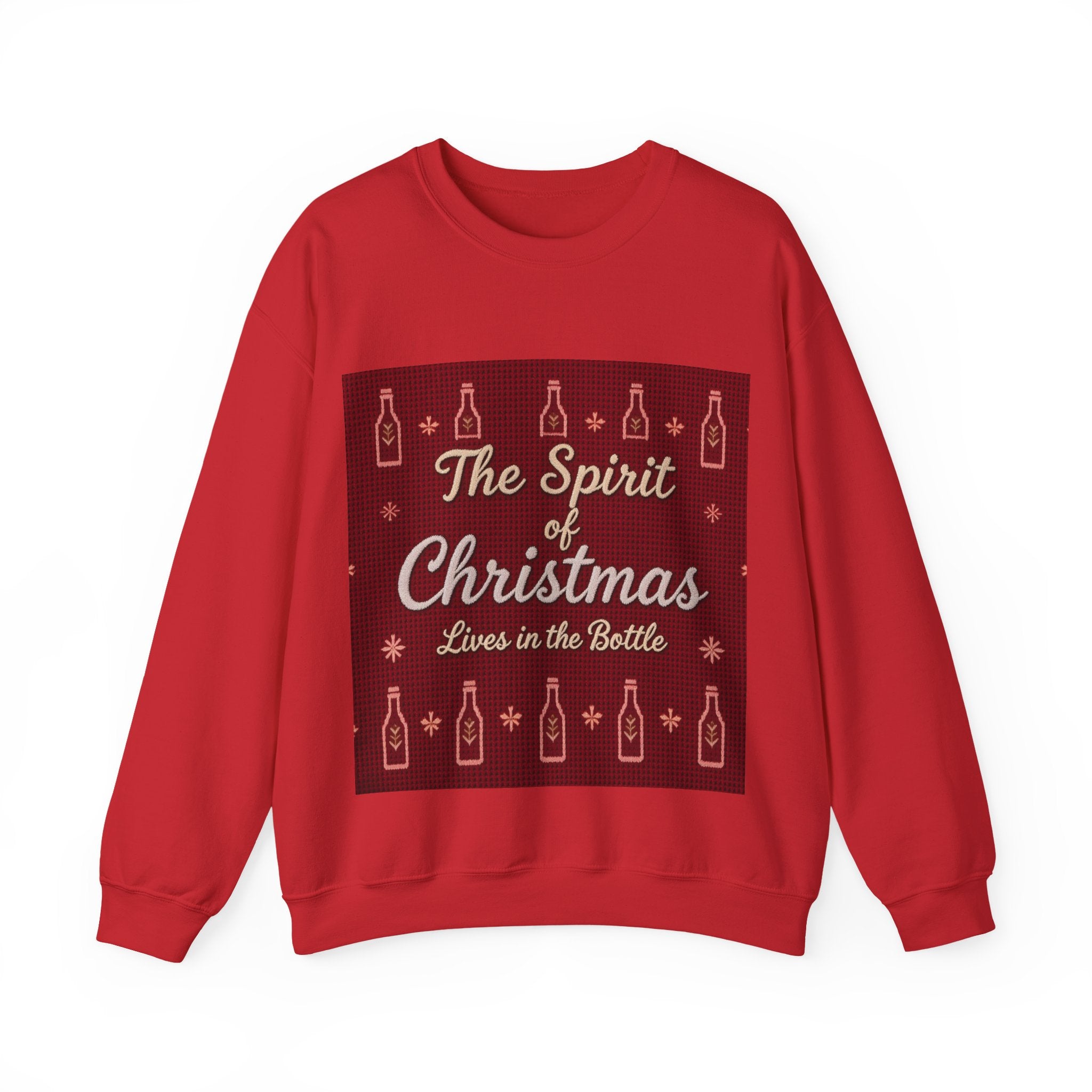Ugly Xmas Jumper Sweatshirt — "The Spirit of Christmas lives in the bottle" Christmas Crewneck