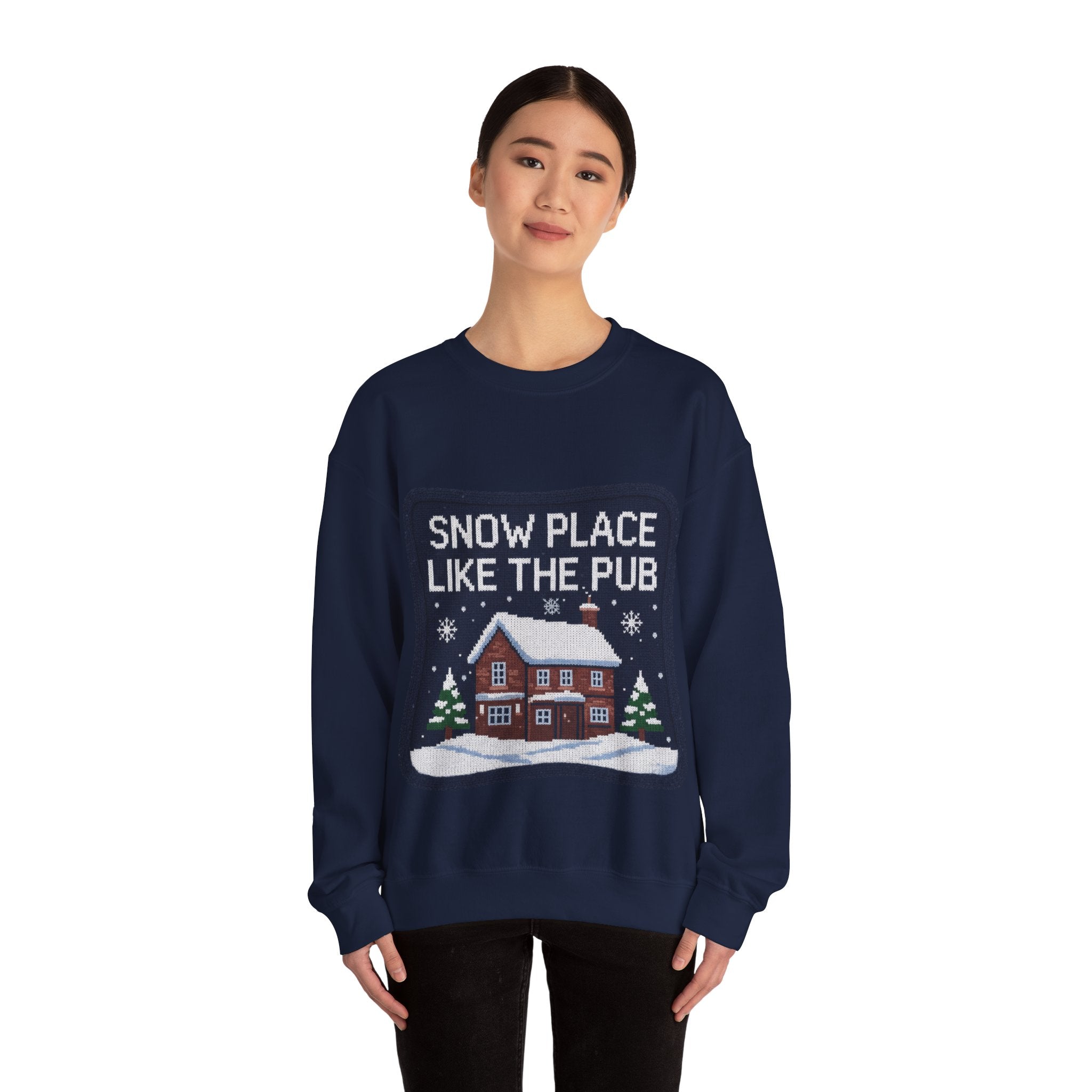 Ugly Xmas Jumper Sweatshirt — "Snow place like the pub" Christmas Crewneck