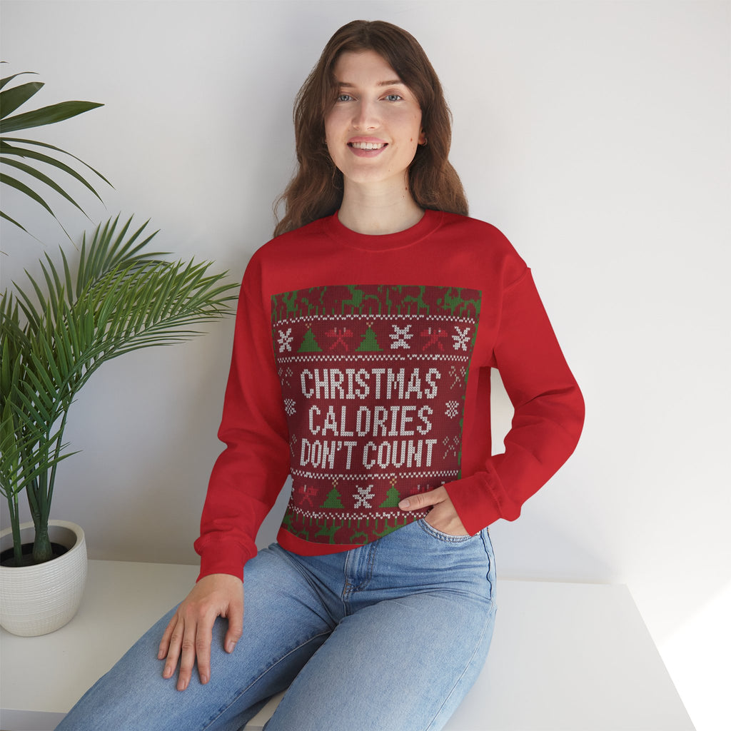 Ugly Xmas Jumper Sweatshirt — "Christmas Calories don't count" Christmas Crewneck