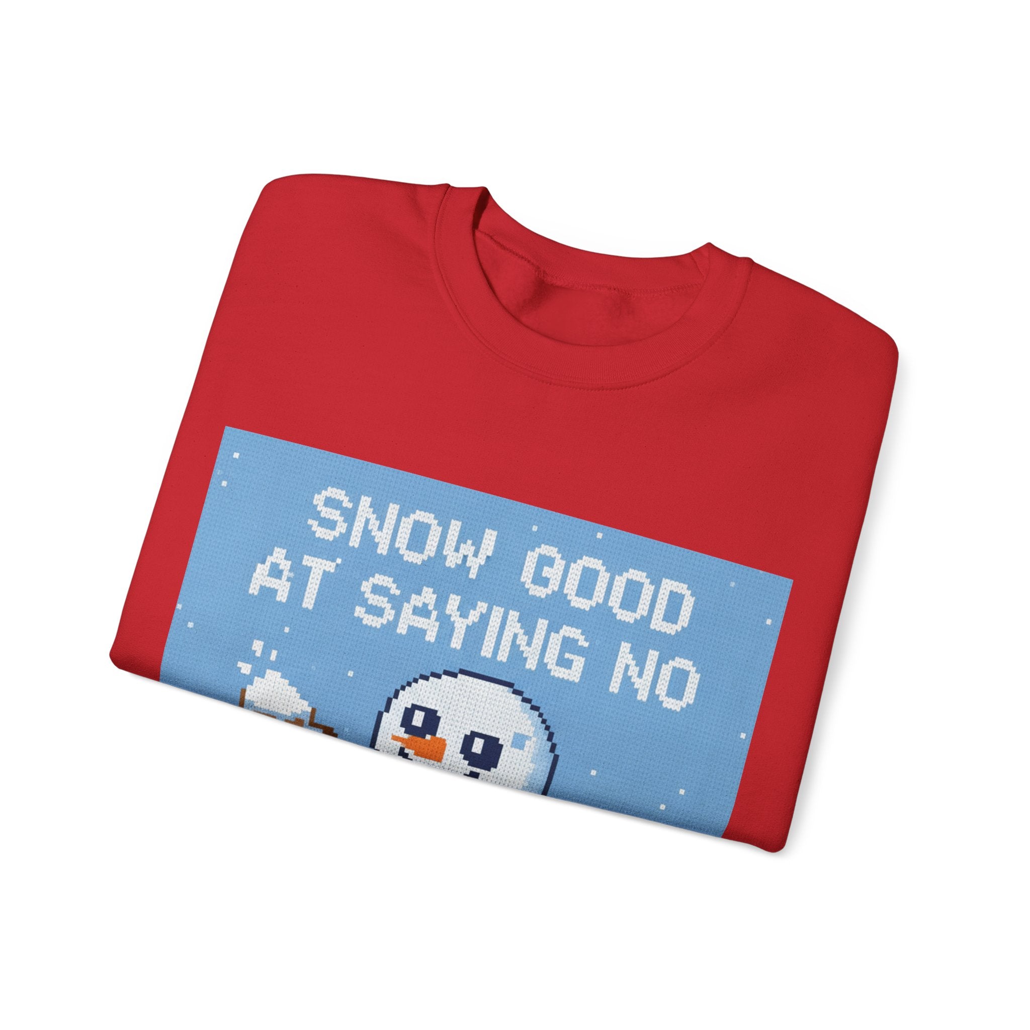 Ugly Xmas Jumper Sweatshirt — "Snow good at saying no" Christmas Crewneck