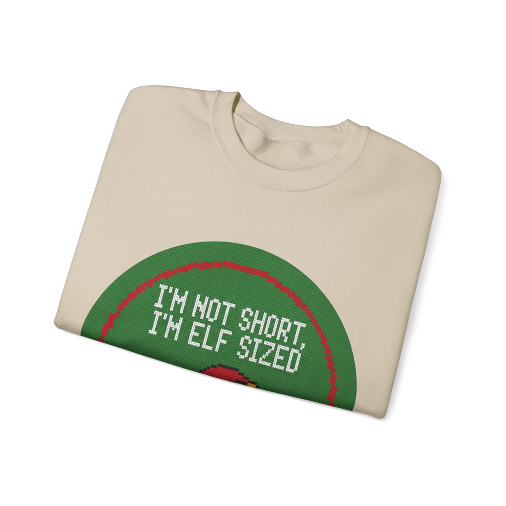 Ugly Xmas Jumper Sweatshirt — "I'm not short I'm elf sized" Christmas Crewneck