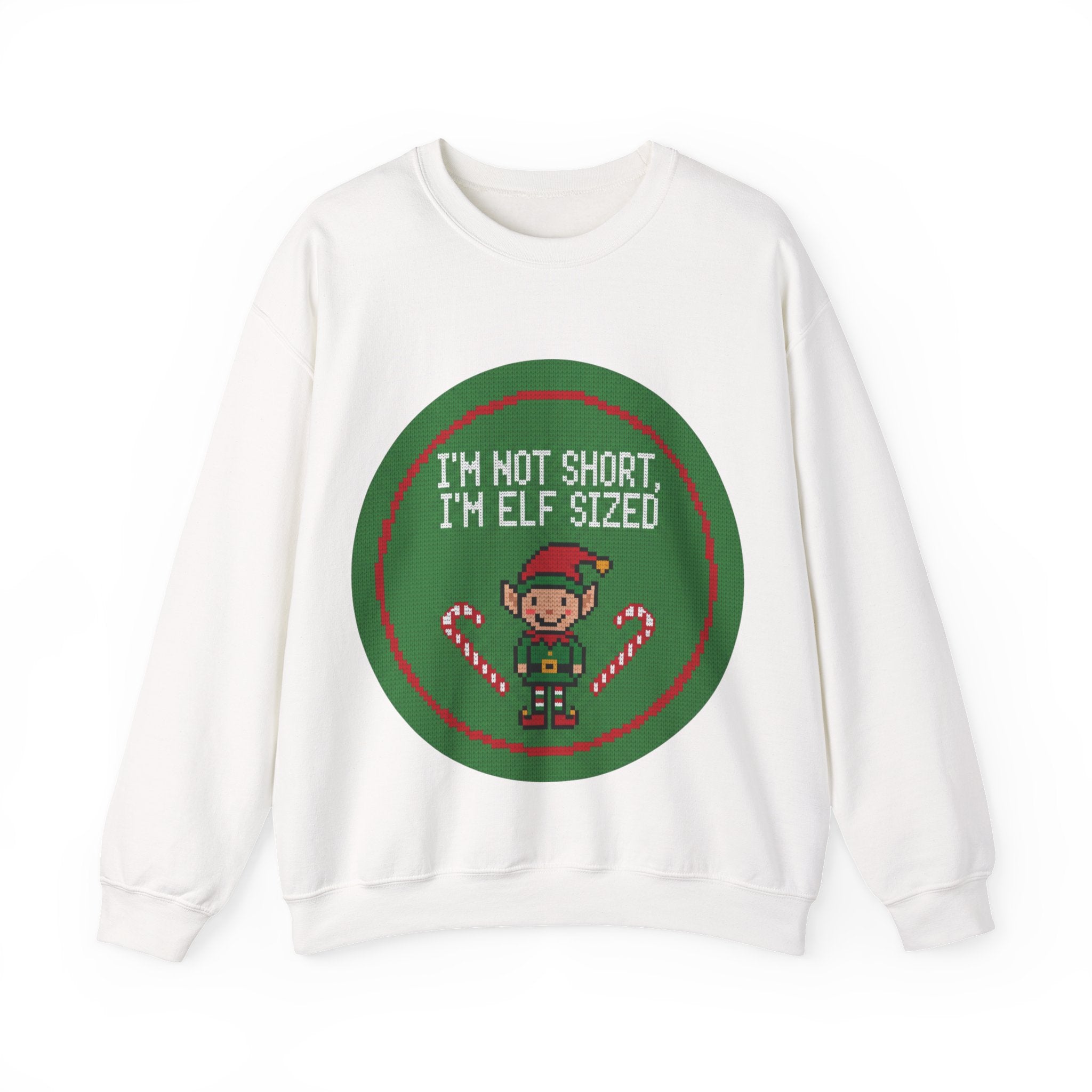 Ugly Xmas Jumper Sweatshirt — "I'm not short I'm elf sized" Christmas Crewneck