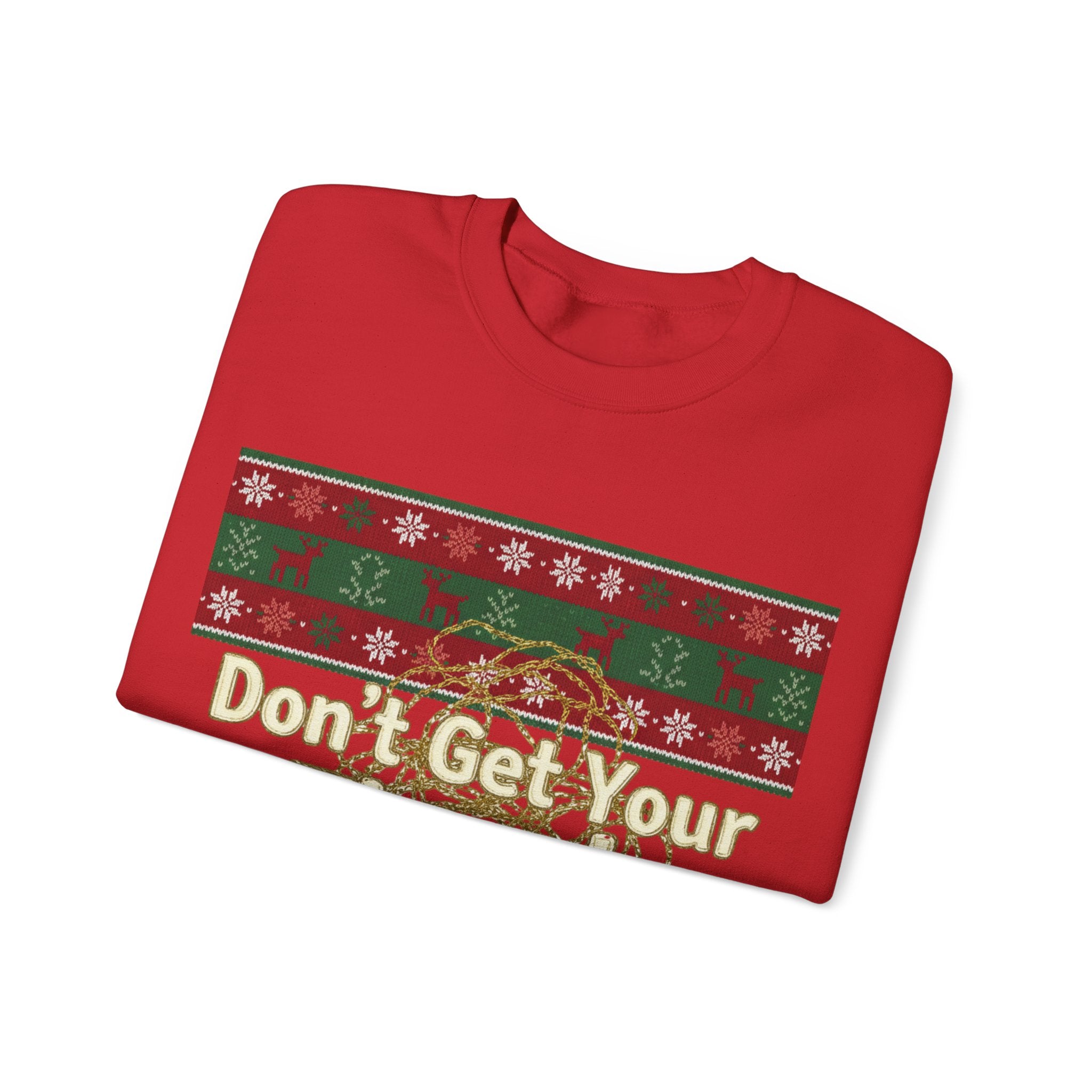 Ugly Xmas Jumper Sweatshirt — "Don't get your tinsel in a tangle" Christmas Crewneck