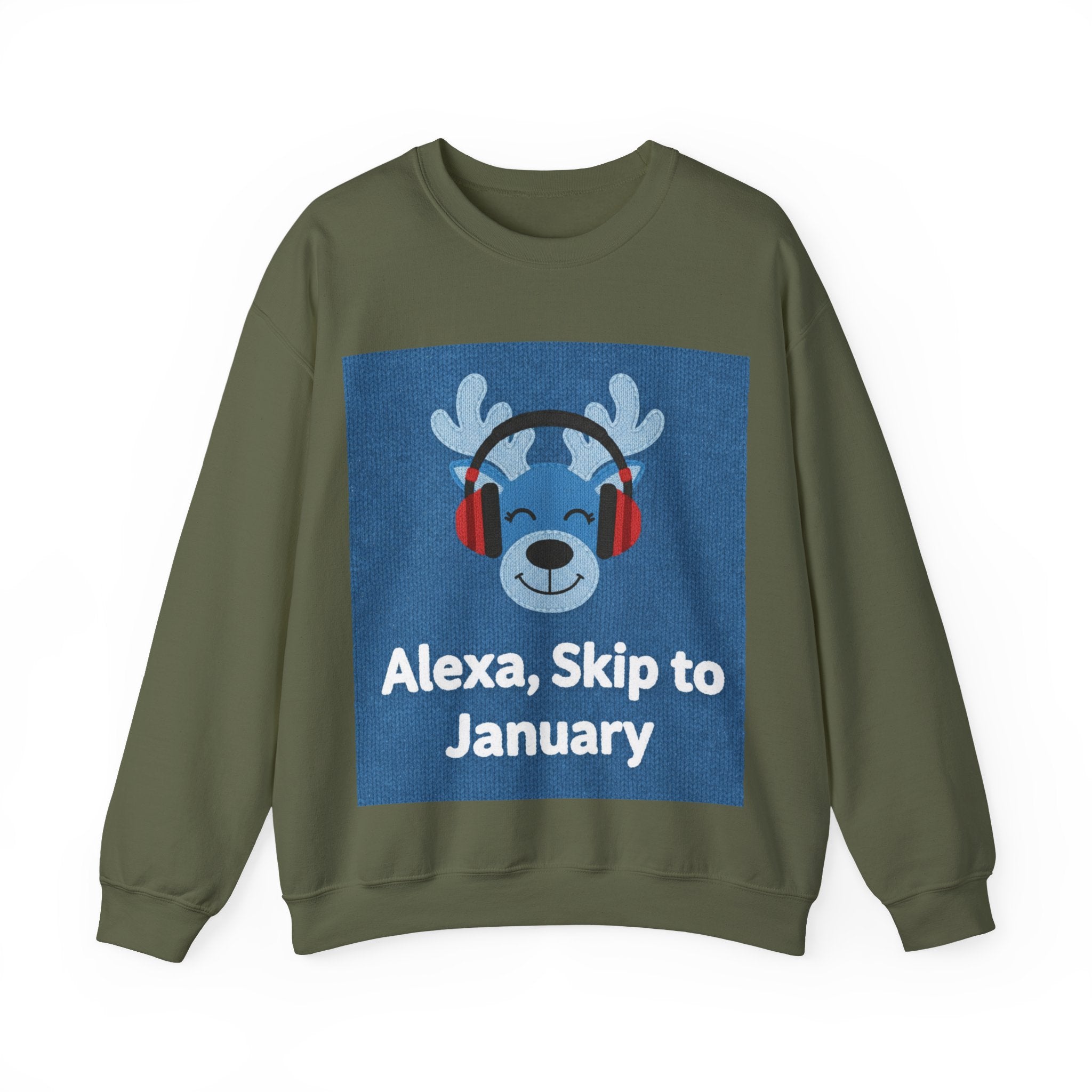 Ugly Xmas Jumper Sweatshirt — "Alexa Skip to January" Christmas Crewneck