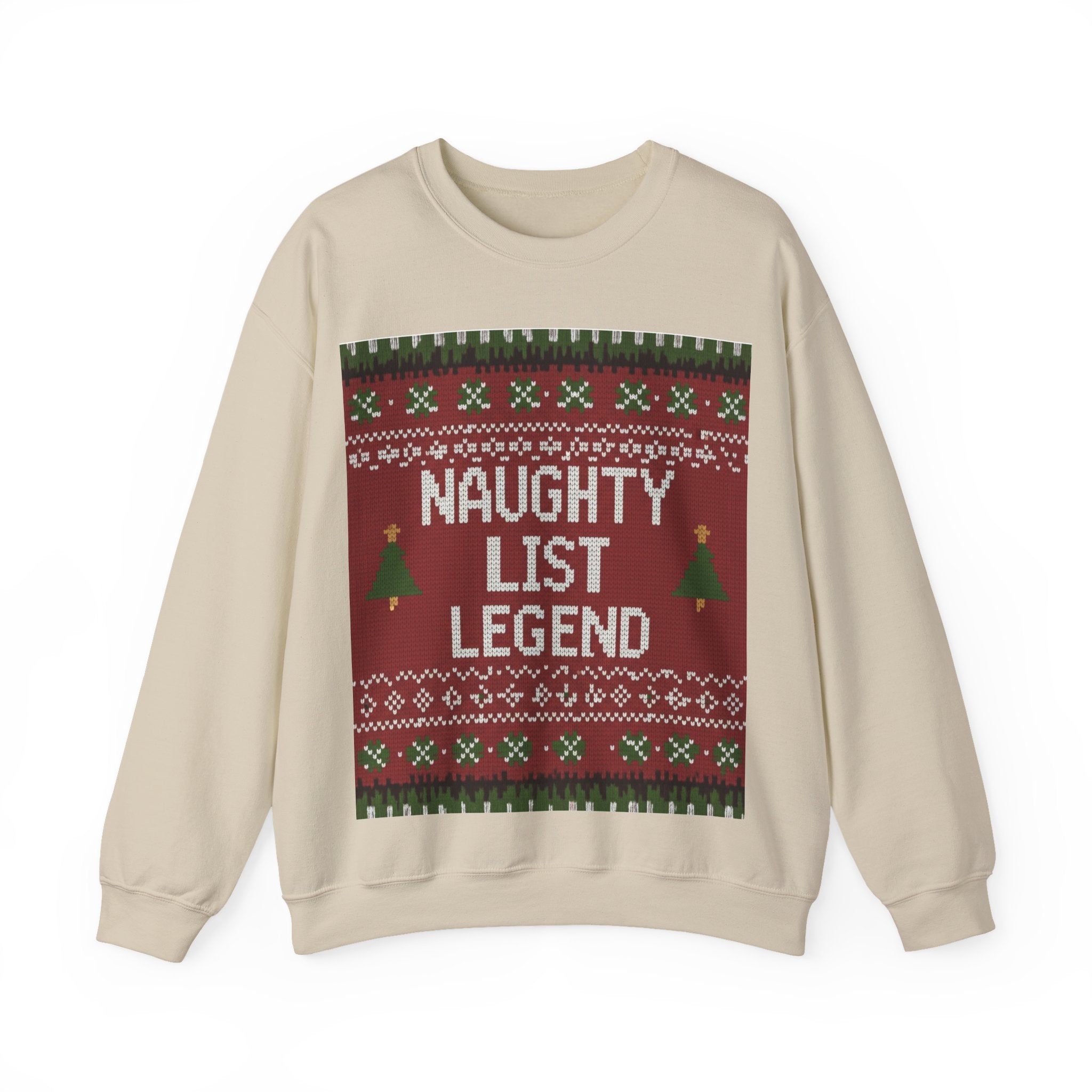 Ugly Xmas Jumper Sweatshirt — "Naughty List Legend" Christmas Crewneck