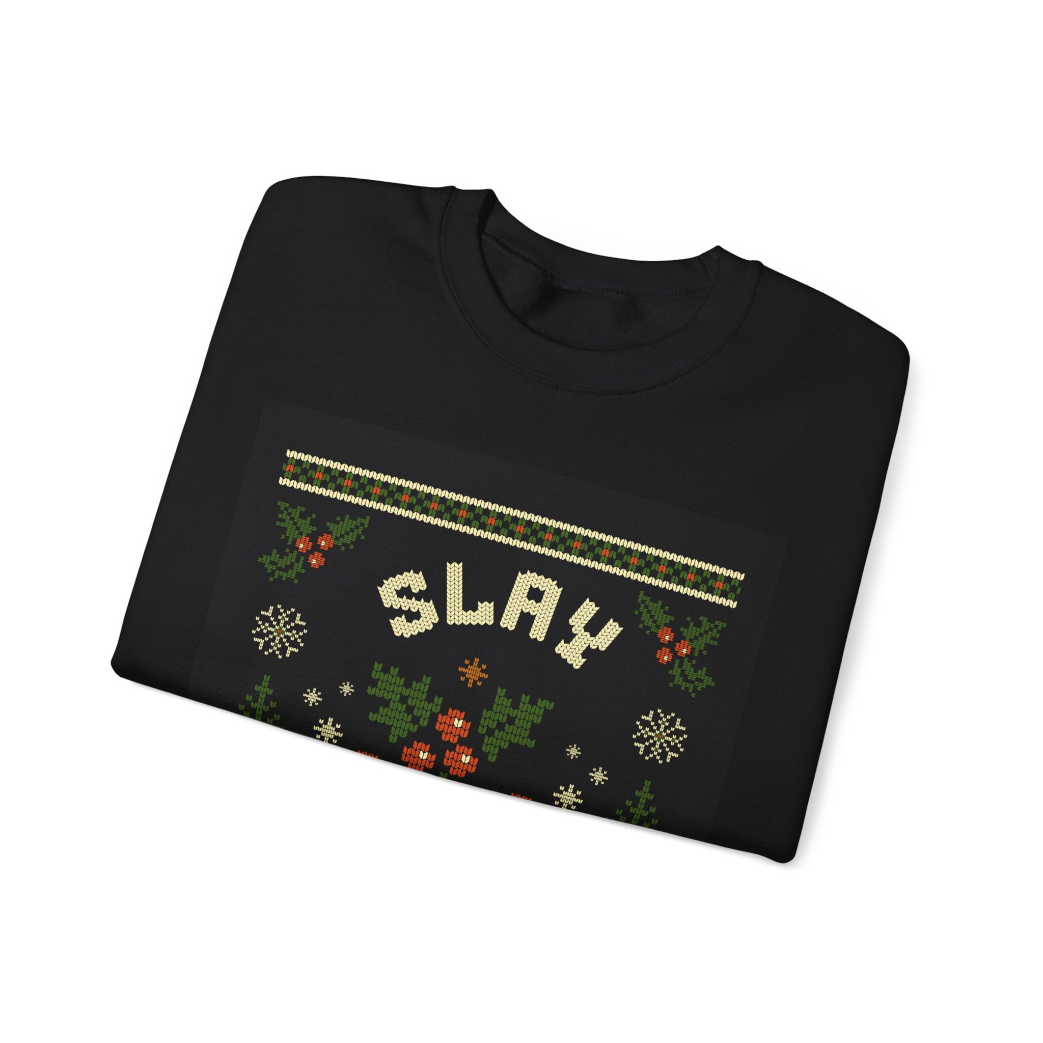 Ugly Xmas Jumper Sweatshirt — "Slay All Day" Christmas Crewneck