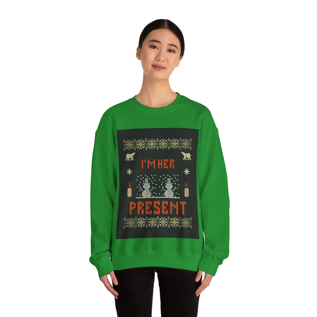 Ugly Xmas Jumper Sweatshirt — "I'm Her Present" Christmas Crewneck