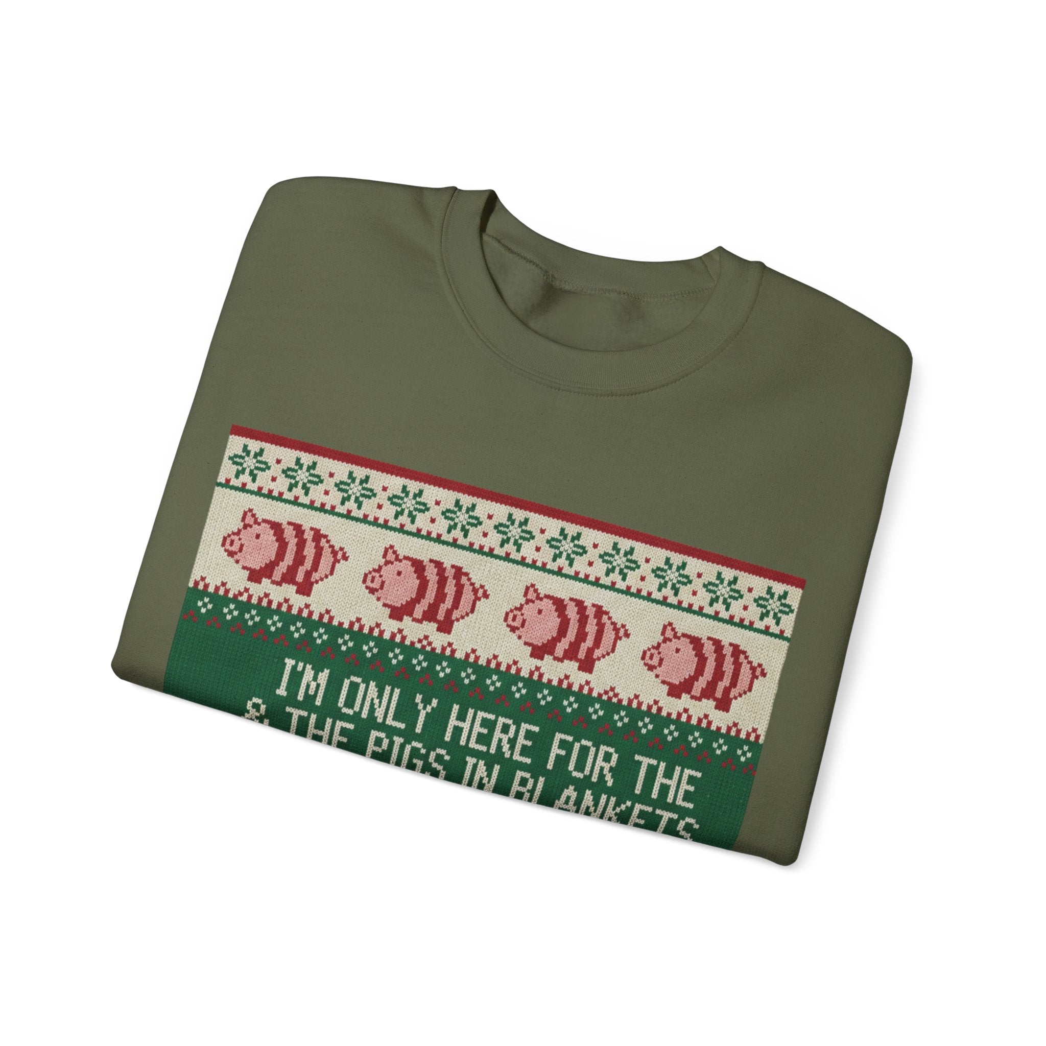 Ugly Xmas Jumper Sweatshirt — "I'm only here for the pigs in blankers" Christmas Crewneck