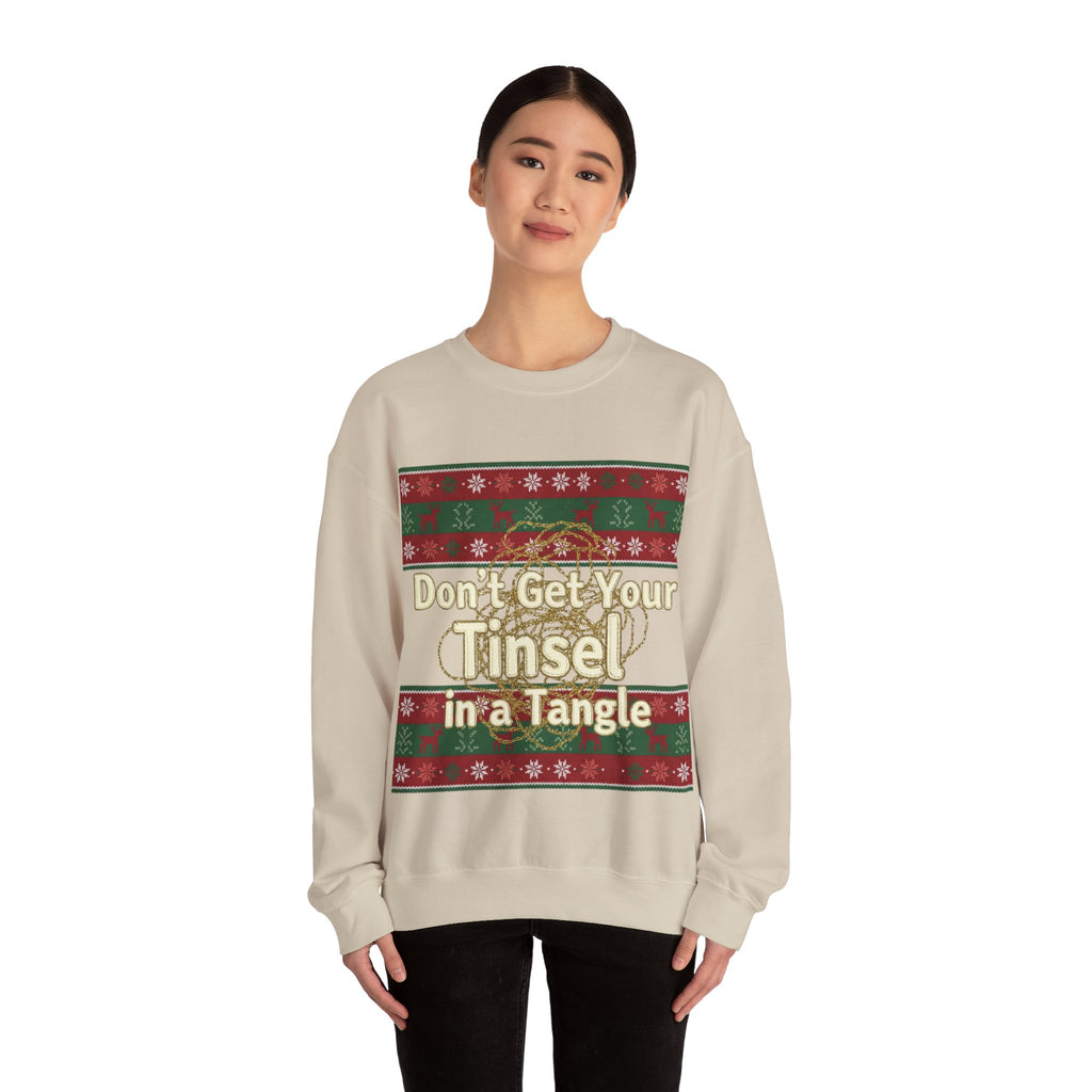 Ugly Xmas Jumper Sweatshirt — "Don't get your tinsel in a tangle" Christmas Crewneck