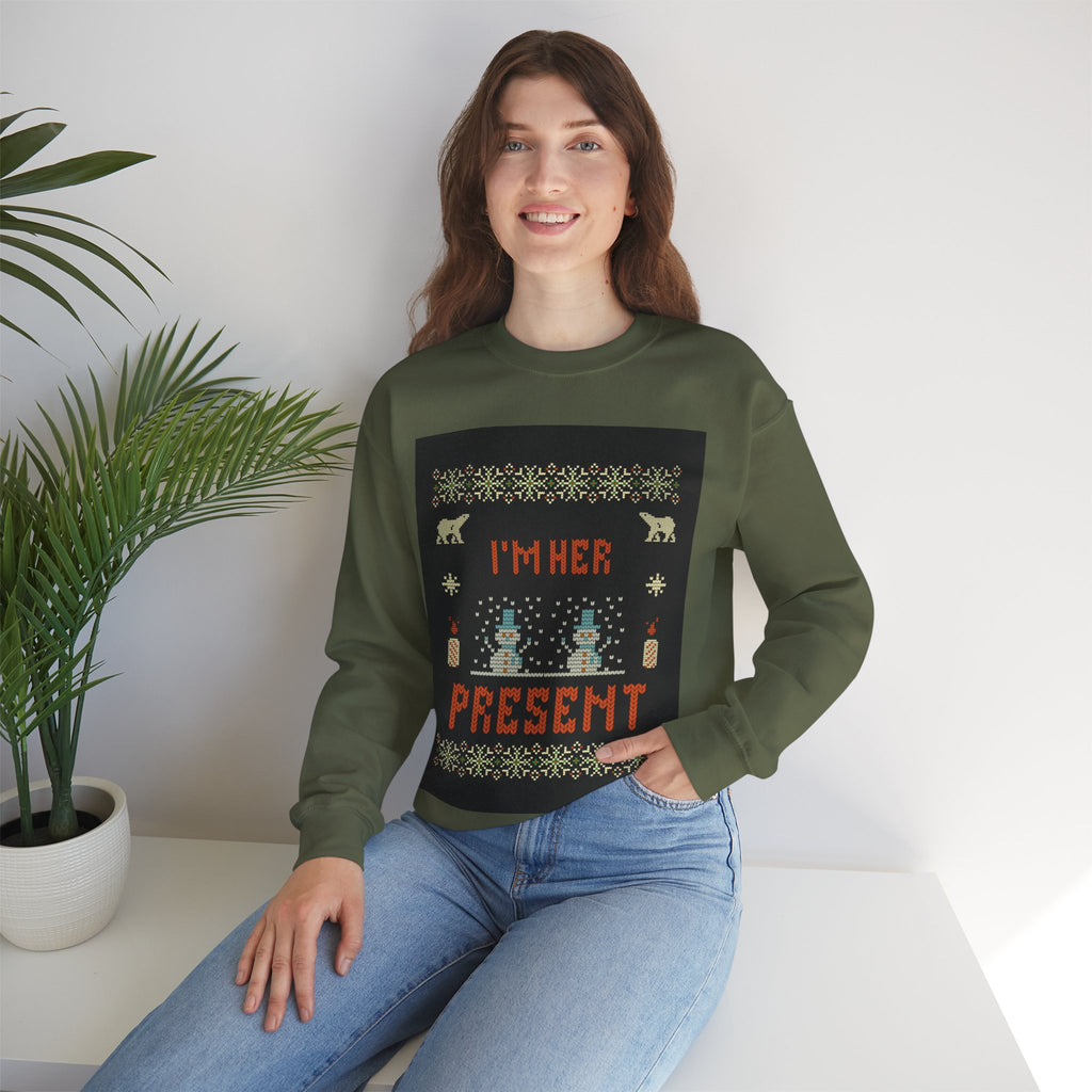 Ugly Xmas Jumper Sweatshirt — "I'm Her Present" Christmas Crewneck