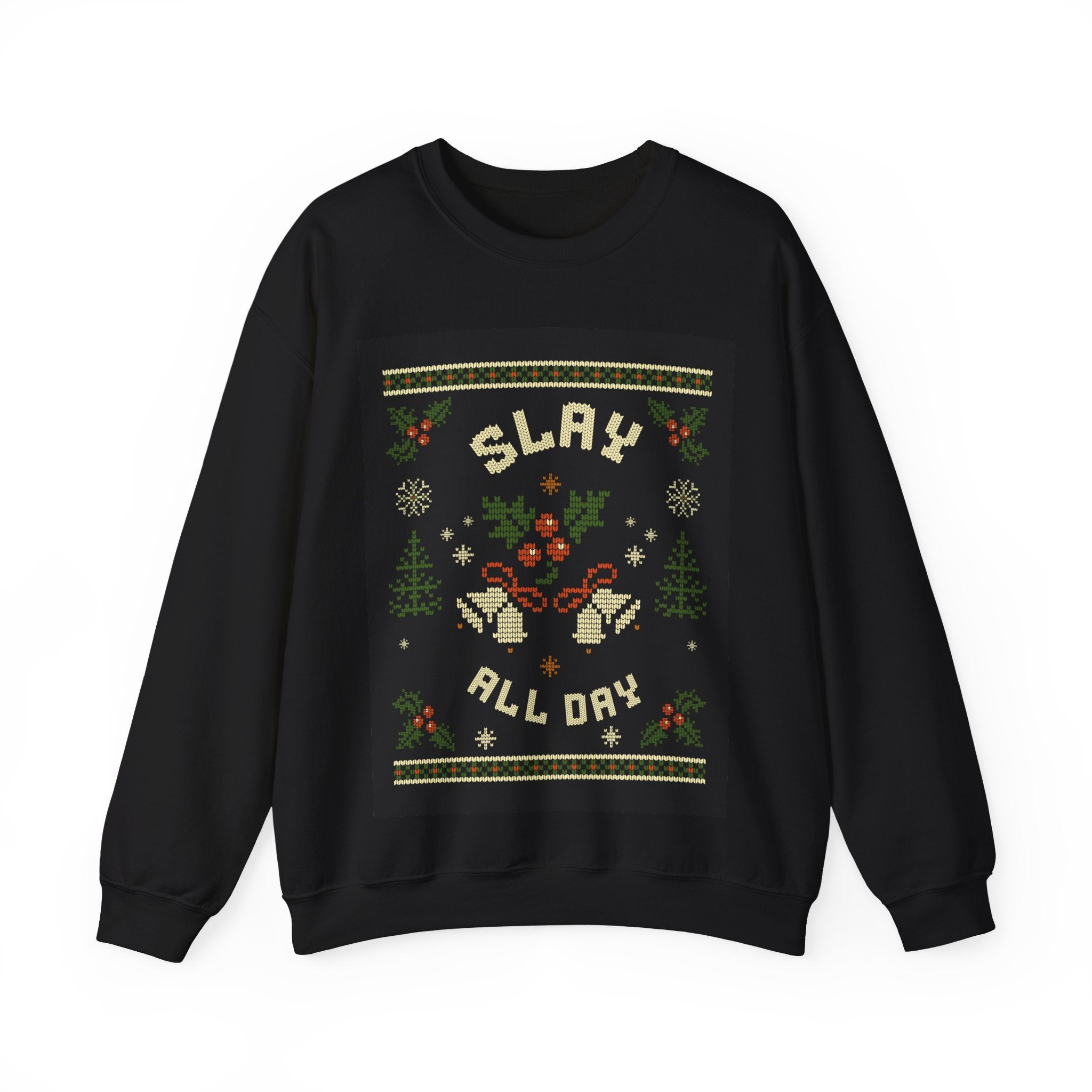 Ugly Xmas Jumper Sweatshirt — "Slay All Day" Christmas Crewneck