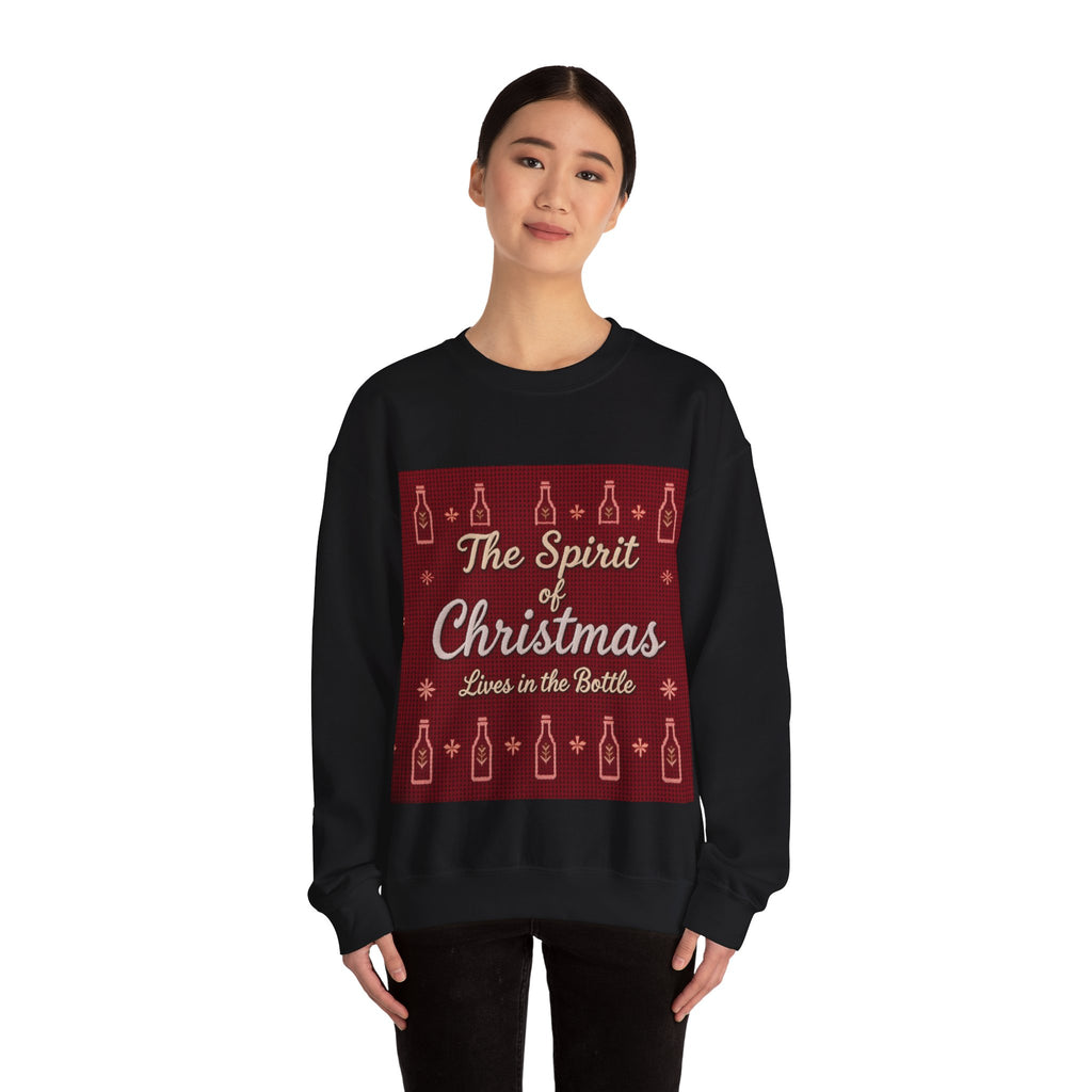 Ugly Xmas Jumper Sweatshirt — "The Spirit of Christmas lives in the bottle" Christmas Crewneck